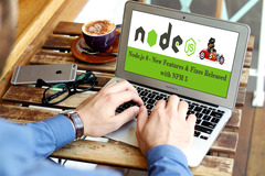 Node.js 8 - New Features & Fixes Released with NPM 5