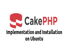 CakePHP 3.x Implementation and Installation on Ubuntu - Beginners Tutorials