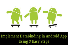How to Implement DataBinding in Android App Using 3 Easy Steps