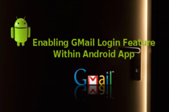 How to Enable GMail Login Feature Within Android Application in 4 Easy Steps